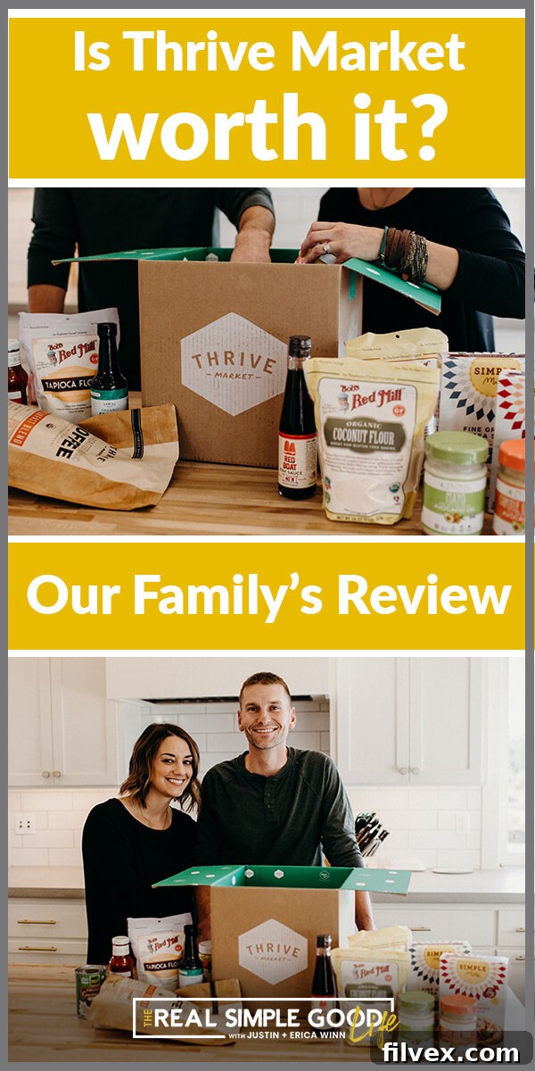Split image with text overlay of 'Is Thrive Market Worth It? Our Family's Review.' Images show a couple with a Thrive Market box and various food products on their kitchen counter.