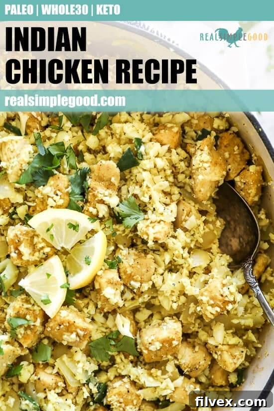 Overhead shot of Indian chicken in pan with spoon on the side. Text at top: 'Simple, flavorful, and healthy!'