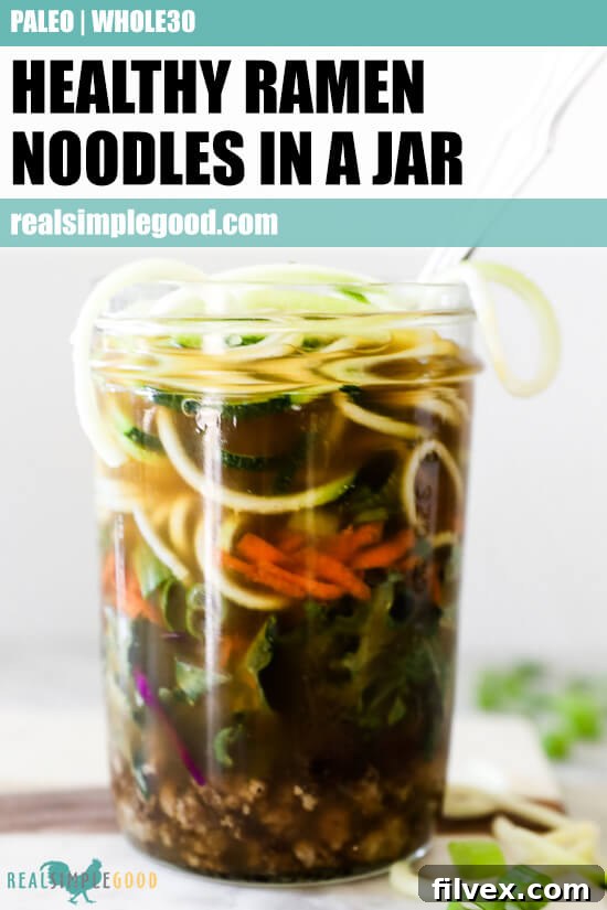 Straight on vertical image of healthy ramen noodles in a jar with text overlay at top.