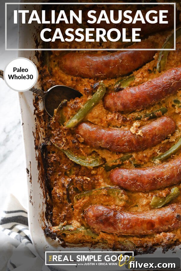 Close-up of the Italian Sausage Casserole, with golden-brown sausages and vibrant bell peppers over the creamy cauliflower base. Text overlay reads "Italian Sausage Casserole".