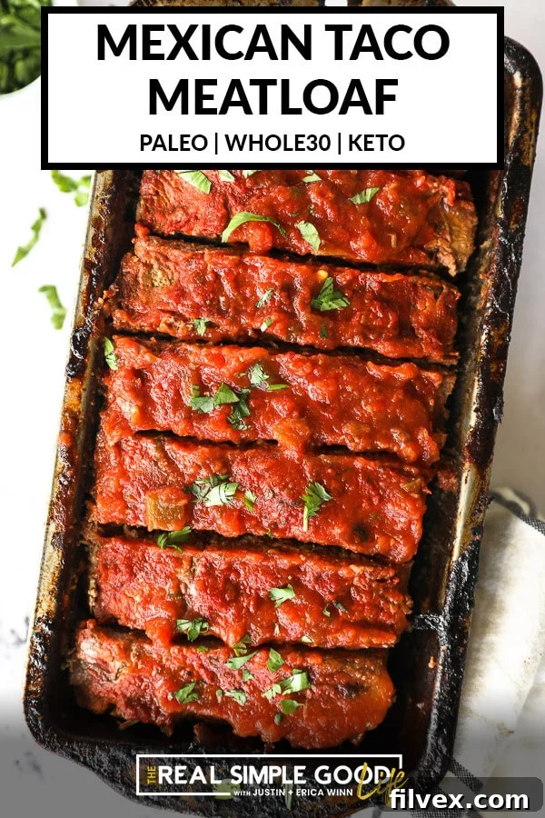 Image with text at top of Mexican taco meatloaf sliced in a pan with cilantro topping, highlighting the recipe.