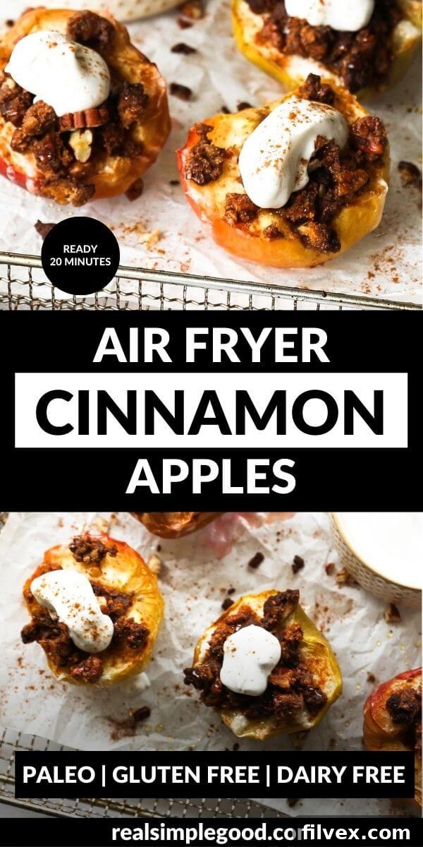 Vertical image with text overlay in the middle. Top image angled shot of air fryer apples topped with crumble and whipped coconut cream. Bottom image of same apples just from an overhead view.
