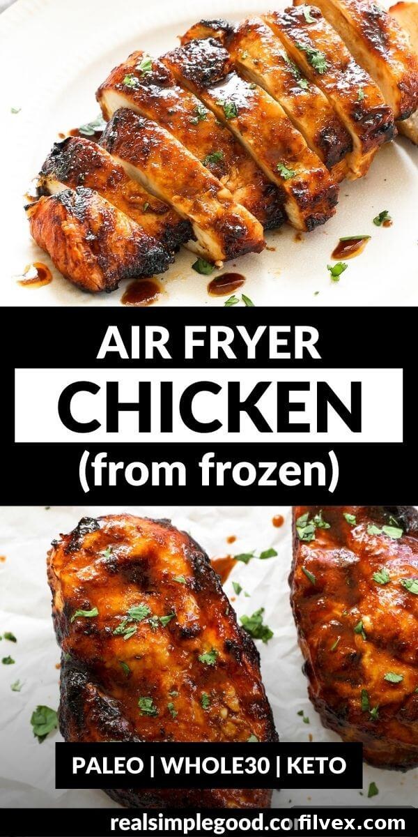Vertical split image with text overlay in the middle. Top image is angled shot of sliced chicken breast on a plate. Bottom image is overhead shot of two chicken breasts in air fryer basket.