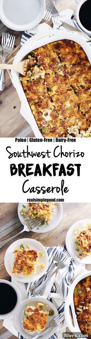 A smaller vertical image emphasizing the Southwest Chorizo Breakfast Casserole, a perfect Paleo, Whole30, Gluten-Free, and Dairy-Free meal prep solution.